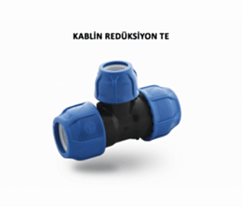 KABLİN REDÜKSİYON TE